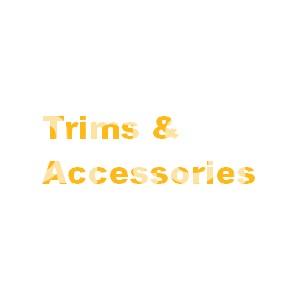 Trims & Accessories